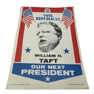 William H. Taft‎ #2 of 15 Our Next President 1972 Topps Campaign Posters USA 5x7